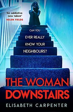 portada The Woman Downstairs: The Brand new Psychological Suspense Thriller That Will Have you Gripped 