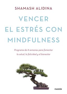 portada Vencer el Estrés con Mindfulness (in Spanish)