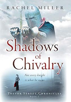 portada Shadows of Chivalry (1) (Not Every Knight is What he Seems) 