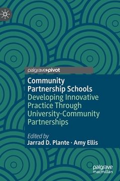 portada Community Partnership Schools: Developing Innovative Practice Through University-Community Partnerships (en Inglés)