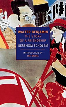 portada Walter Benjamin: The Story of a Friendship (New York Review Books Classics) (en Inglés)