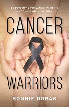 portada Cancer Warriors: 52 Devotions for Cancer Patients and Those who Love Them 