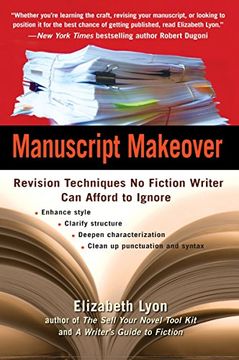 portada Manuscript Makeover: Revision Techniques no Fiction Writer can Afford to Ignore 