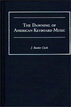 portada the dawning of american keyboard music (en Inglés)