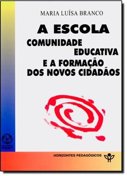 portada A Escola Comunidade Educativa e Formacion Novos