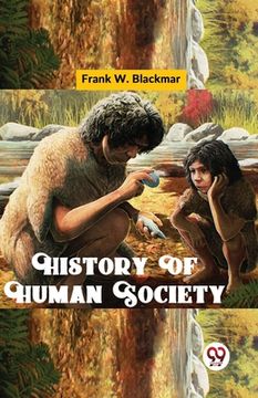 portada History Of Human Society (en Inglés)