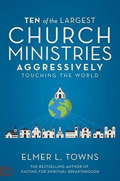 portada Ten of the Largest Church Ministries Aggressively Touching the World (en Inglés)