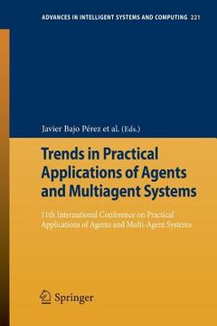 portada Trends in Practical Applications of Agents and Multiagent Systems: 11th International Conference on Practical Applications of Agents and Multi-Agent S (en Inglés)