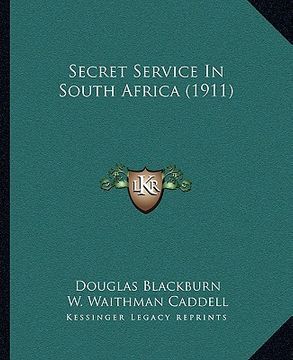portada secret service in south africa (1911) (en Inglés)