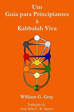 portada Um Guia Para Principiantes à Kabbalah Viva (en Portugués)