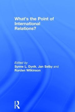 portada What's the Point of International Relations? (en Inglés)