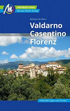 portada Valdarno, Casentino, Florenz Reiseführer Michael Müller Verlag: Individuell Reisen mit Vielen Praktischen Tipps (Mm-Reisen) (en Alemán)