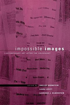 portada Impossible Images: Contemporary art After the Holocaust (New Perspectives on Jewish Studies) (en Inglés)