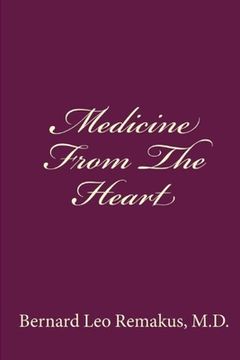 portada Medicine From The Heart (en Inglés)