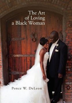 portada the art of loving a black woman (en Inglés)