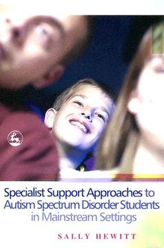portada specialist support approaches to autism spectrum disorder students in mainstream settings (en Inglés)