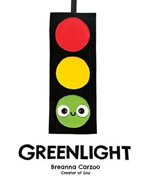 portada Greenlight: A Children's Picture Book About an Essential Neighborhood Traffic Light (en Inglés)