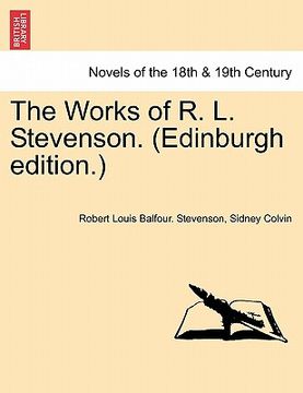 portada the works of r. l. stevenson. (edinburgh edition.) (en Inglés)