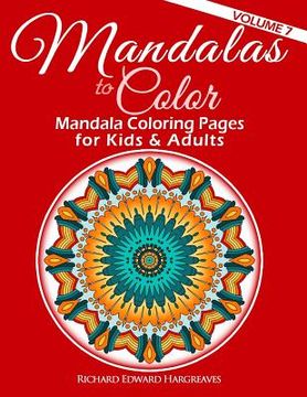 portada Mandalas to Color: Mandala Coloring Pages for Kids & Adults: Easy Mandala Coloring Book (in English)
