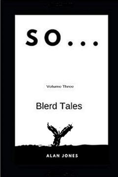 portada So... Volume Three: Blerd Tales (en Inglés)