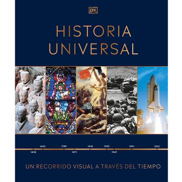 portada Historia Universal. Un Recorrido Visual a Través del Tiempo / pd.