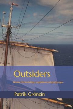 portada Outsiders: Roman. Zweite Auflage, Ausgekämmt Und Glattgezogen (en Alemán)