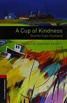 portada Oxford Bookworms 3. Cup Of Kindness Mp3 Pack 