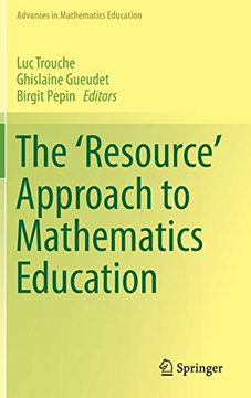 portada The 'resource' Approach to Mathematics Education (Advances in Mathematics Education) (en Inglés)