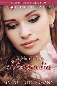 portada A Match for Magnolia (in English)