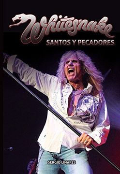 portada Whitesnake. Santos y Pecadores (in Spanish)
