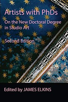 portada Artists With Phds: On the new Doctoral Degree in Studio art (en Inglés)