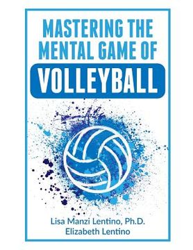 portada Mastering the Mental Game of Volleyball (in English)
