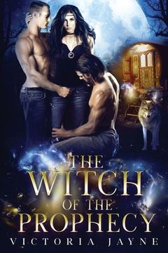 portada The Witch of the Prophecy (en Inglés)