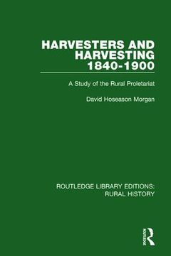 portada Harvesters and Harvesting 1840-1900 (en Inglés)