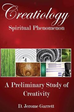 portada Creatiology: Spiritual Phenomenon: A Preliminary Study of Creativity (en Inglés)