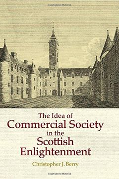 portada The Idea of Commercial Society in the Scottish Enlightenment (en Inglés)