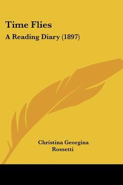 portada time flies: a reading diary (1897)