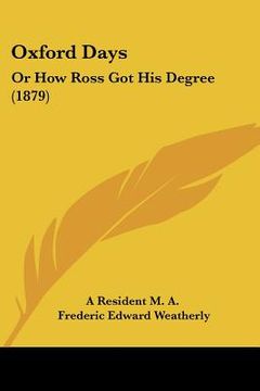 portada oxford days: or how ross got his degree (1879) (in English)