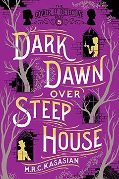 portada Dark Dawn Over Steep House: The Gower Street Detective: 5 (en Inglés)
