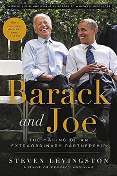 portada Barack and Joe: The Making of an Extraordinary Partnership (in English)