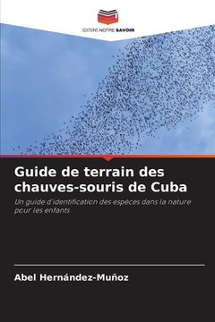 portada Guide de terrain des chauves-souris de Cuba