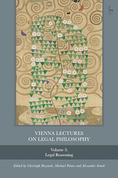 portada Vienna Lectures on Legal Philosophy, Volume 3: Legal Reasoning (en Inglés)