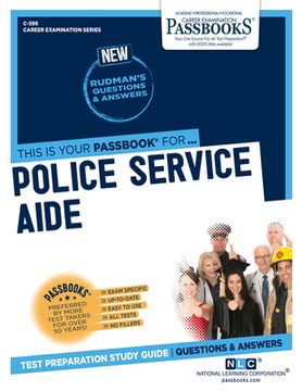 portada Police Service Aide (C-598): Passbooks Study Guide Volume 598 (en Inglés)