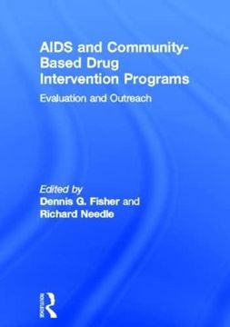 portada Aids and Community-Based Drug Intervention Programs: Evaluation and Outreach (en Inglés)