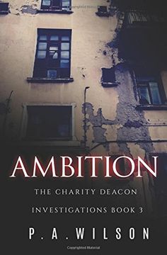 portada Ambition: The Charity Deacon Investigations book 3: Volume 3