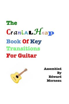 portada CranialHeap Book of Guitar Key Transitions (en Inglés)