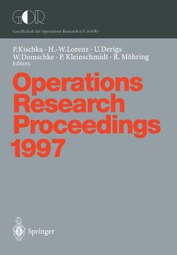 portada operations research proceedings 1997: selected papers of the symposium on operations research (sor 97) jena, september 3 5, 1997 (en Alemán)