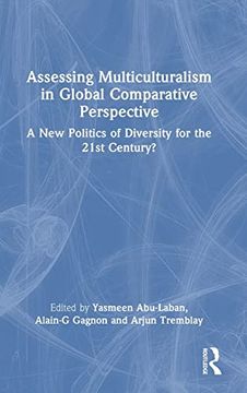 portada Assessing Multiculturalism in Global Comparative Perspective (en Inglés)