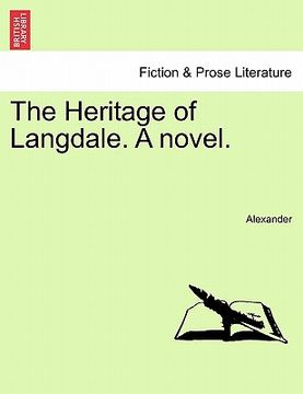portada the heritage of langdale. a novel.