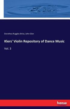 portada Klers' Violin Repository of Dance Music: Vol. 3 (en Inglés)